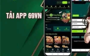 Tải App 69VN – Bước Chuyển Mình Của Cá Cược Trực Tuyến