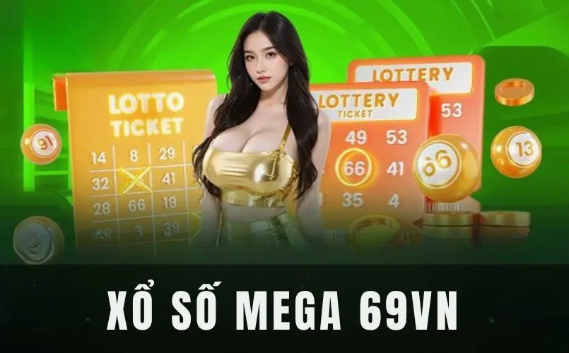 Xổ số Mega 69VN là gì?