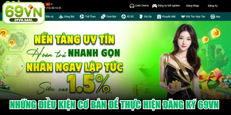Những điều kiện cơ bản để thực hiện đăng ký 69VN chuẩn xác