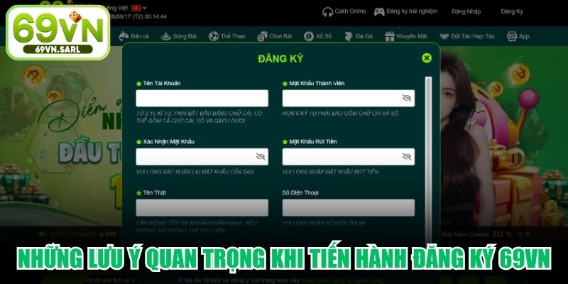 Những lưu ý quan trọng khi tiến hành đăng ký 69VN