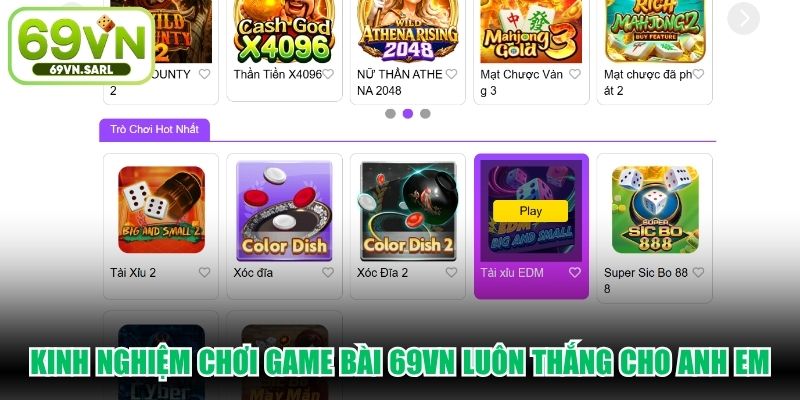 Kinh nghiệm chơi game bài 69VN luôn thắng cho anh em
