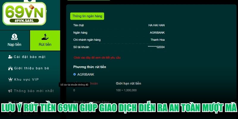 Lưu ý rút tiền 69VN giúp giao dịch diễn ra an toàn mượt mà
